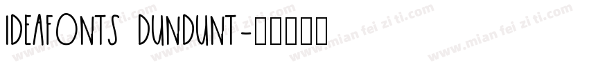 IdeaFonts DunDunT字体转换